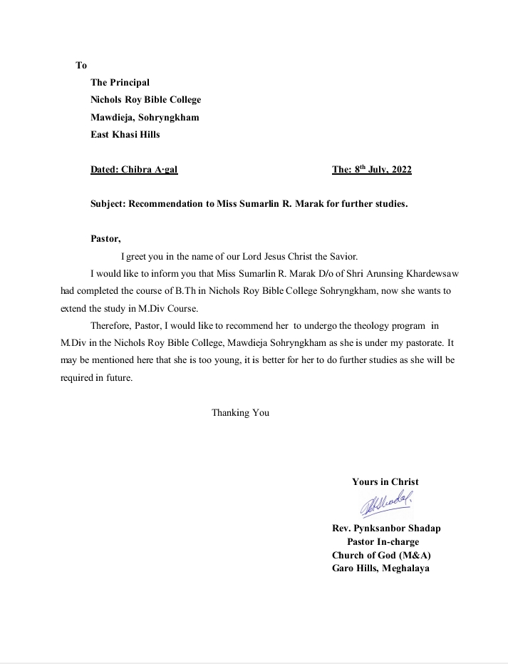 A recommendation letter from the pastor/ head of institution.