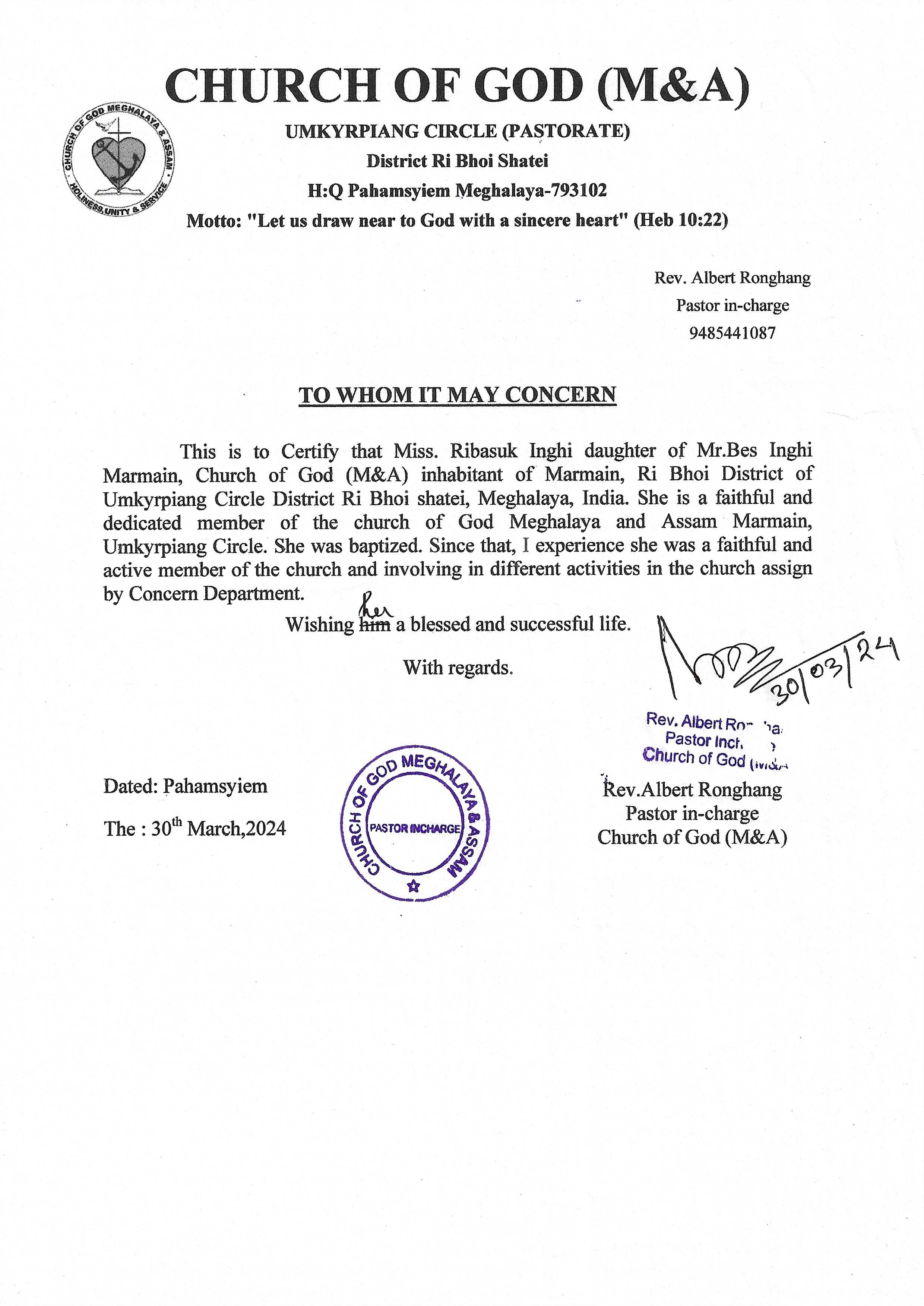 A recommendation letter from the pastor/ head of institution.